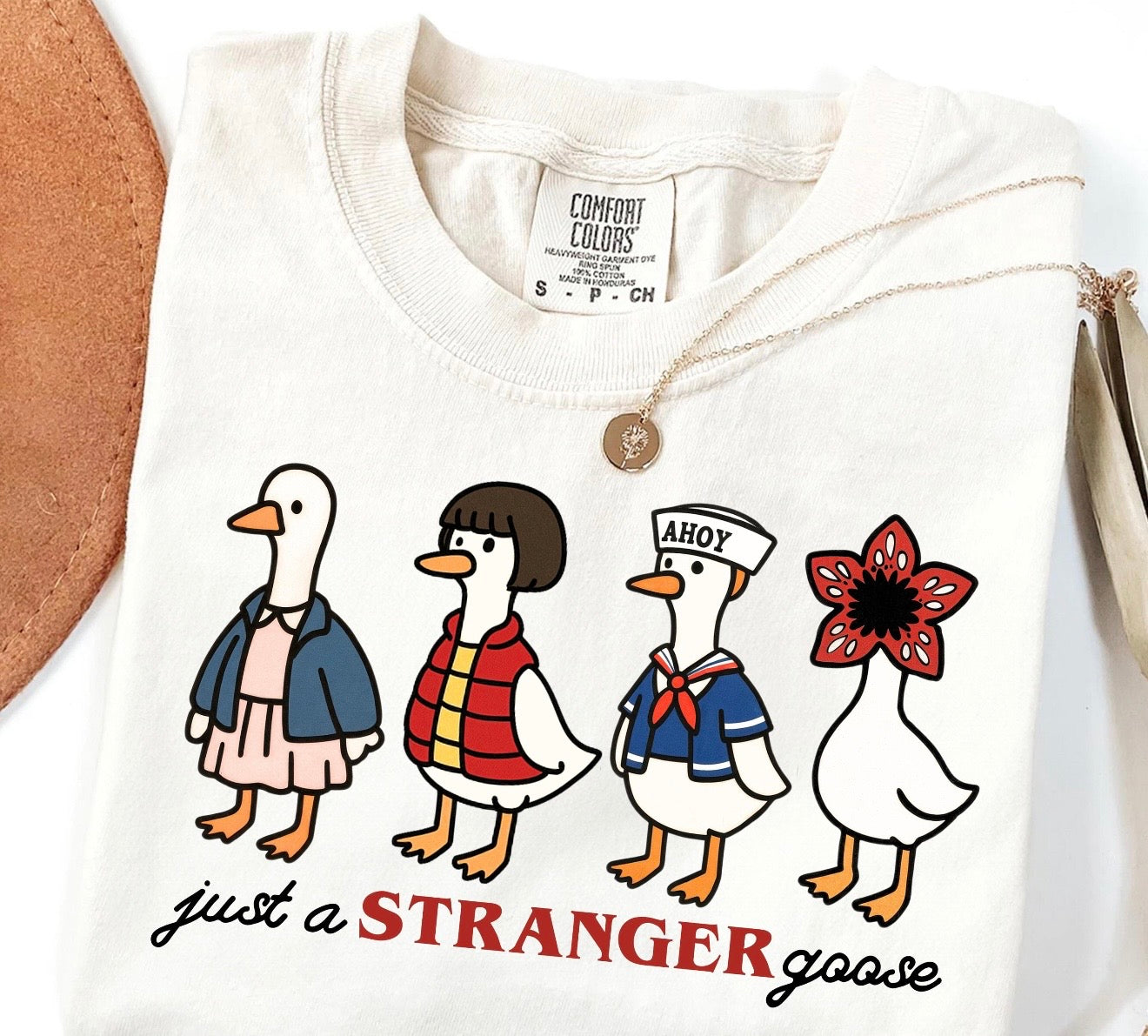 Just a STRANGER goose