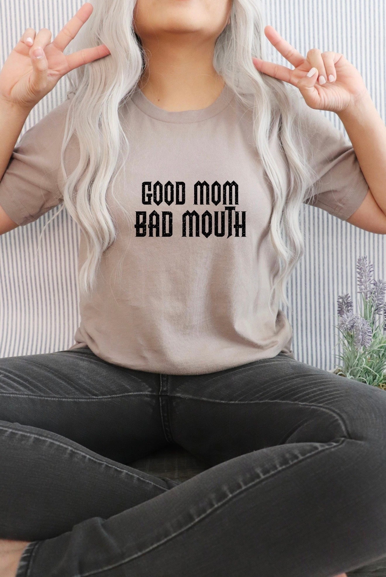 Good Mom Bad Mouth🖤